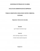 TRABAJO ORIENTACIÓN A RESULTADOS CENTRO COMERCIAL FONTANAR
