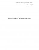 Ensayo Suspensión perfecta