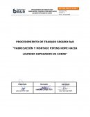 PROCEDIMIENTO DE TRABAJO SEGURO RyR “FABRICACIÓN Y MONTAJE PIPING HDPE HACIA LAUNDER ESPESADOR DE COBRE”