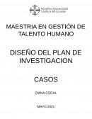 DISEÑO DEL PLAN DE INVESTIGACION CASOS