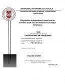 Panorama del diagnóstico de dependencia emocional en hombres de 20 años del Instituto Tecnológico de Apizaco