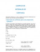 EJEMPLOS DE INTERVALOS DE CONFIANZA