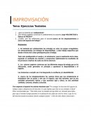 Improvisacion. Tema: Ejercicios Teatrales