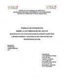 TRABAJO DE ESTADISTICA SOBRE LA VICTIMIZACION DEL DELITO