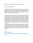 Legalización de las drogas: ¿Por qué se deberían legalizar las drogas?