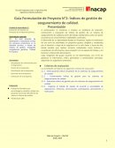Guía Formulación de Proyecto N°2: Índices de gestión de aseguramiento de calidad