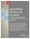 ANALISIS DEL PROCESO MINERO Y UNA COMPARACION DE 1991 CON LA LEY VIGENTE