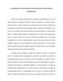 La Globalización Como Elemento Condicionante Del Comportamiento Organizacional
