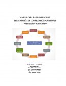 MANUAL PARA LA ELABORACIÓN Y PRESENTACIÓN DE LOS TRABAJOS DE GRADO DE PREGRADO Y POSTGRADO