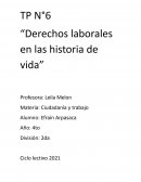 Derechos laborales en las historia de vida