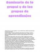 Seminario de lo grupal y de los grupos de aprendizaje