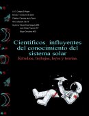Ciencias de la Tierra - Científicos y el sistema solar