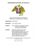 EVALUACIÓN DE SISTEMA DE CONTROL INTERNO; PLANEAMIENTO Y, EJECUCIÓN DE AUDITORIA