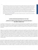 LA REVOLUCIÓN MEXICANA (DÉCADAS DE 1910-1920)