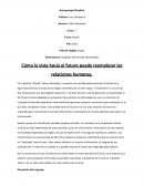 Analisis Antropologico pelicula "Equals"