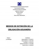 MEDIOS DE EXTINCIÓN DE LA OBLIGACIÓN ADUANERA