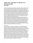 Ensayo serie: “Chernobyl” en relación con la ciencia y sociedad