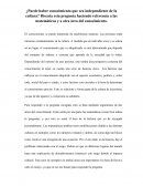 ¿Puede haber conocimiento que sea independiente de la cultura?