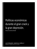 Políticas económicas durante el gran crack
