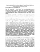 Importancia de la Comprensión y Producción Textos Orales y Escritos en Telesecundaria y en la Escuela Normal