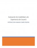 Evaluación de Usabilidad y Experiencia de Usuario