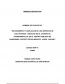 MEJORAMIENTO Y AMPLIACION DE LOS SERVICIOS DE AGUA POTABLE Y DESAGUE EN EL CASERIO DE HUARIPAMPA
