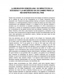 LA MIGRACION VENEZOLANA SU IMPACTO EN LA SOCIEDAD Y LA NECESIDAD DE UN CAMBIO PARA LA RECONSTRUCCION DEL PAIS