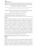 DISEÑO DE UN PLAN DE PRODUCCIÓN ÓPTIMO MEDIANTE LA APLICACIÓN DE PROGRAMACIÓN DINÁMICA DETERMINÍSTICA