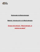 Ensayo del artículo: “Musicoterapia, la música es salud”