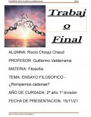 ENSAYO FILOSOFICO - ¿Rompemos cadenas?