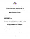 Intervención Educativa sobre Virus de Papiloma Humano en Adolescentes de 14 A 17 Años. Comunidad Bicentenario, periodo Abril-Octubre 2021