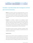 Caso Marca Retail sobre Investigación comercial para la toma de decisiones