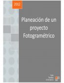 PLANEACIÓN DE UN PROYECTO FOTOGRAMÉTRICO