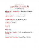 Reporte de lectura La Dama de las Camelias