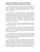 ANALICEN LA IMPORTANCIA DEL LENGUAJE EN EL PROCESO DE DESARROLLO DEL SER HUMANO Y SU FORMA DE SOCIALIZACIÓN