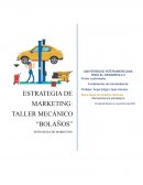 ESTRATEGIA DE MARKETING: TALLER MECÁNICO “BOLAÑOS”