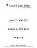 ¿Necesita efectivo? Busque dentro de su empresa
