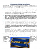 PROPUESTA DEL CASO DE BLOCKBUSTER