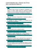 CUESTIONARIO DEL CÓDIGO DE ÉTICA DEL CONTADOR PÚBLICO