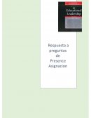Respuesta a preguntas de Presence Asignacion