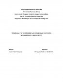 TENDENCIAS Y APORTES DESDE LOS PARADIGMAS POSITIVISTA, INTERPRETATIVO Y SOCIOCRITICO