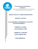 EL DESARROLLO HISTORICO DE LA POLÍTICA EDUCATIVA EN MÉXICO