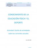Actividad. Diseño de actividades sobre las corrientes educación física