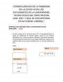 CONSECUENCIAS DE LA PANDEMIA DE LA COVID-19 EN LOS ESTUDIANTES DE LA UNIVERSIDAD TECNOLÓGICA DEL PERÚ