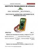 PRÁCTICAS DE LABORATORIO: INSTRUMENTOS DE MEDICIÓN ELÉCTRICA