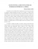 LOS INCENTIVOS: LA DISYUNTIVA ENTRE LOS INTERESES ECONÓMICOS Y LA MORAL