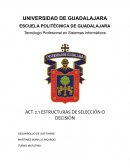 ESTRUCTURAS DE SELECCIÓN O DECISIÓN DESARROLLO DE SOFTWARE