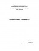 La orientación e investigación