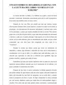 ENSAYO SOBRE EL DESARROLLO GRUPAL CON LA LECTURA DEL LIBRO “LO BELLO Y LO SUBLIME”