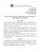 ¿Son los nuevos productos la opción ideal para que las empresas logren sobrevivir en el mercado?